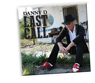 Danny D's Last Call CD