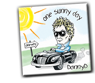 Danny D's One Sunny Day CD